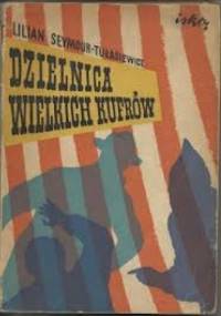 Dzielnica wielkich kufrów - Lilian Seymour-Tułasiewicz