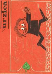 Urzica. Kto się boi satyryka? - praca zbiorowa