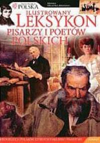 Ilustrowany leksykon pisarzy i poetów polskich - Monika Spławska-Murmyło