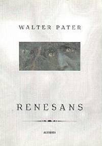 Renesans - Walter Pater