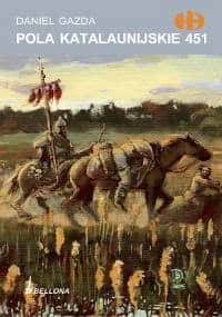 Pola Katalaunijskie 451 - Daniel Gazda