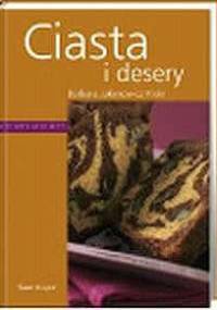 Ciasta i desery - Barbara Jakimowicz-Klein