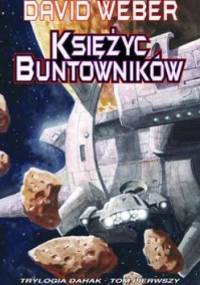 Księżyc buntowników - David Weber