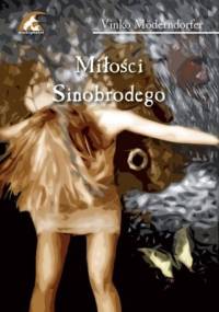 Miłości Sinobrodego - Vinko Möderndorfer