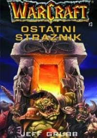 Ostatni Strażnik - Jeff Grubb