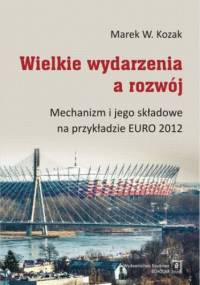 Wielkie wydarzenia a rozwój - W. Kozak Marek
