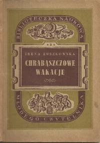 Chrabąszczowe wakacje - Irena Ruszkowska