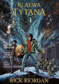 Klątwa Tytana. Powieść graficzna - Rick Riordan, Robert Venditti
