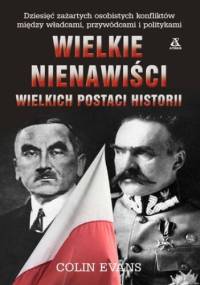 Wielkie nienawiści wielkich postaci historii - Colin Evans