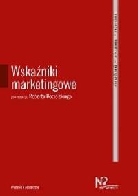 Wskaźniki marketingowe - Robert Kozielski