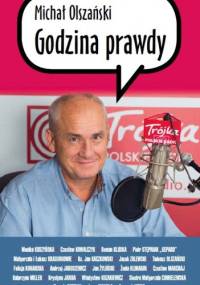 Godzina prawdy - Michał Olszański