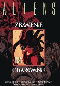 Aliens - Zbawienie / Ofiarowanie