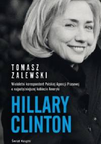 Hillary Clinton - Tomasz Zalewski