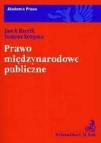 Prawo międzynarodowe publiczne. - Jacek Barcik, Tomasz Srogosz