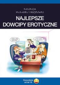 Najlepsze dowcipy erotyczne. cz.1 - Filmpress