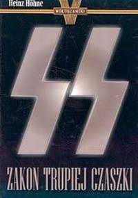 Zakon Trupiej Czaszki - Heinz Höhne