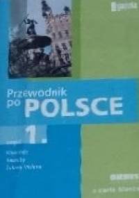 Przewodnik po Polsce część 1 - praca zbiorowa