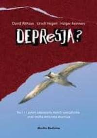 Depresja? Na 111 pytań odpowiada dwóch specjalistów oraz osoba dotknięta depresją