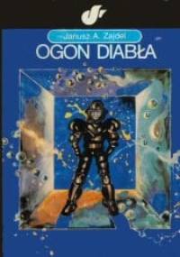 Ogon diabła - Janusz Andrzej Zajdel