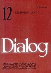 Dialog, nr 12 (541) / grudzień 2001