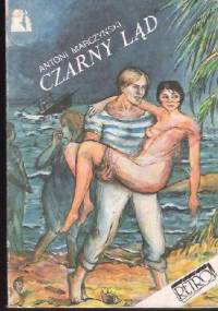 Czarny ląd - Antoni Stanisław Marczyński