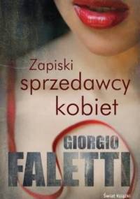 Zapiski sprzedawcy kobiet - Giorgio Faletti