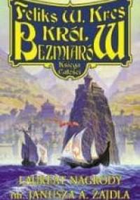 Król Bezmiarów - Feliks W. Kres