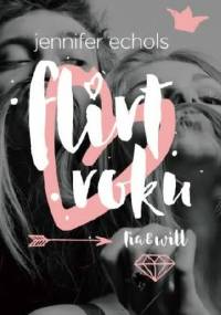 Flirt roku - Jennifer Echols