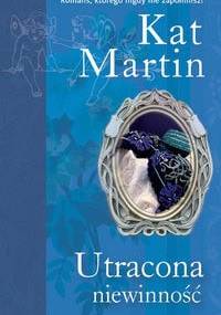 Utracona niewinność - Kat Martin