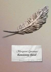 Kamienny Anioł - Margaret Laurence