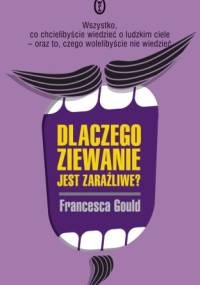 Dlaczego ziewanie jest zaraźliwe? - Francesca Gould