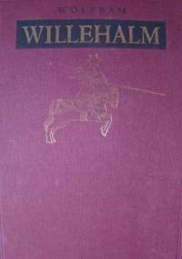 Willehalm - Wolfram von Eschenbach