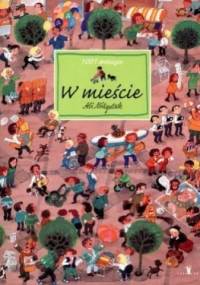 W mieście - Ali Mitgutsch