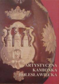 Artystyczna kamionka bolesławiecka - Maria Starzewska, Teresa Wolanin