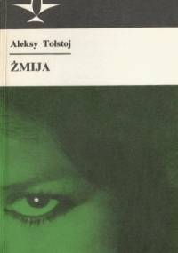 Żmija - Aleksy Nikołajewicz Tołstoj