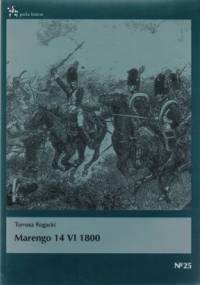 Marengo 14 VI 1800 - Tomasz Rogacki