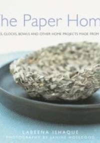 The Paper Home - Labeena Ishaque