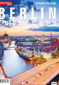 Deutsch Aktuell: Berlin Entdecken 3/2017 - Redakcja magazynu Deutsch Aktuell