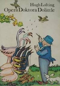 Opera Doktora Dolittle - Hugh Lofting