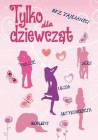 Tylko dla dziewcząt - Michaela Böhm
