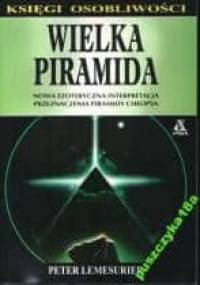 Wielka piramida - Peter Lemesurier