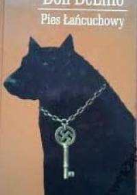 Pies łańcuchowy - Don DeLillo