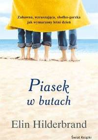 Piasek w butach - Elin Hilderbrand