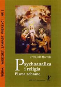 Psychoanaliza i Religia - Fritz Erik Hoevels