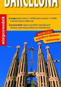 Barcelona. Miniprzewodnik (map & guide). 1:20 000 ExpressMap - praca zbiorowa