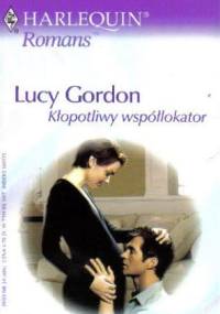 Kłopotliwy współlokator - Lucy Gordon