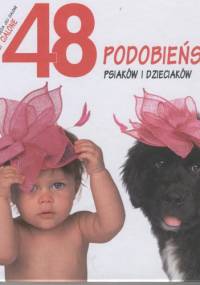 48 podobieństw psiaków i dzieciaków - Juli Cialone