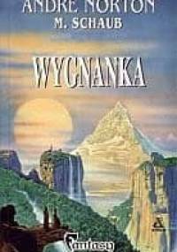 Wygnanka - Andre Norton