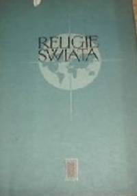 Religie świata - Eugeniusz Dąbrowski, Włodzimierz Antoniewicz