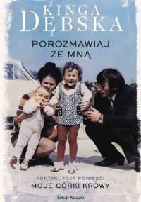 Porozmawiaj ze mną - Kinga Dębska